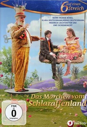 Das Märchen vom Schlaraffenland (2016)