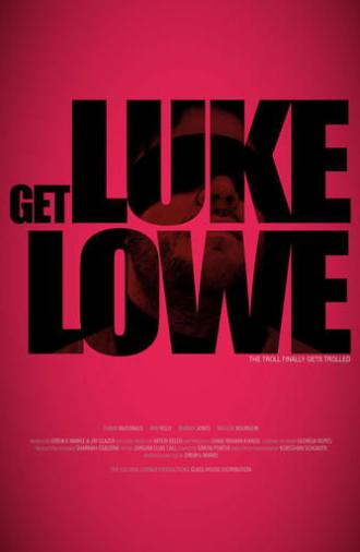 Get Luke Lowe (2020)