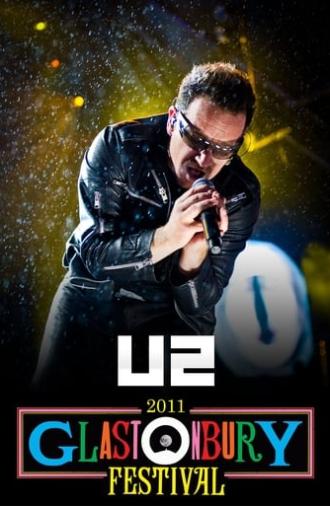 U2: Live at Glastonbury 2011 (2011)