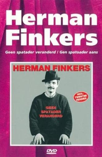 Herman Finkers: Geen Spatader Veranderd (1997)
