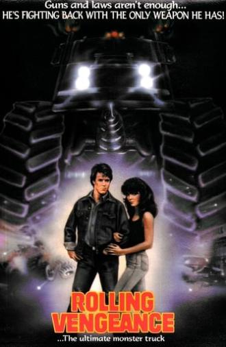 Rolling Vengeance (1987)