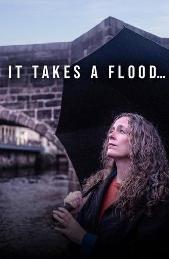 It Takes a Flood (2021)