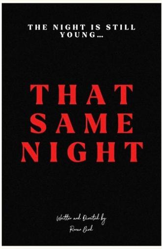 That Same Night (2023)