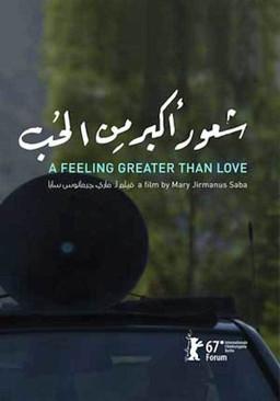 A Feeling Greater Than Love (2017)
