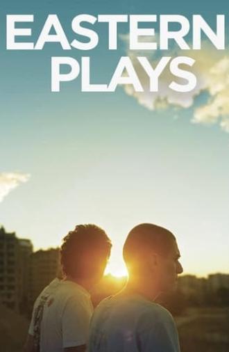 Eastern Plays (2009)