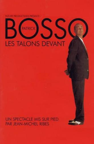 Patrick Bosso - Les talons devant (2002)