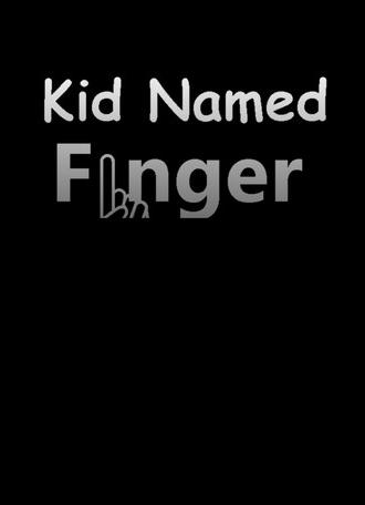 Kid Named Finger (2023)