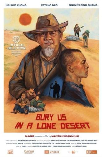 Bury Us in a Lone Desert (2025)