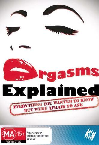 Orgasms Explained (2008)