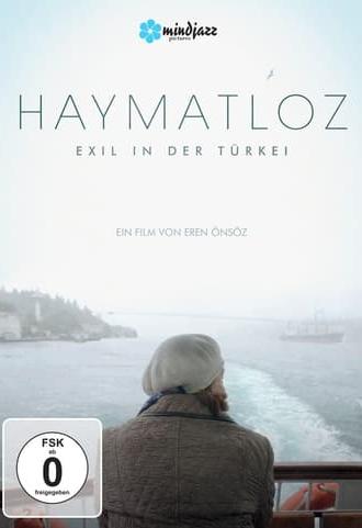 Haymatloz - Exil in der Türkei (2016)