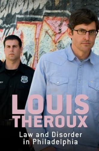 Louis Theroux: Law and Disorder in Philadelphia (2008)