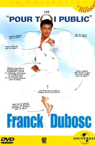 Franck Dubosc - Les Pour Toi Public (2003)