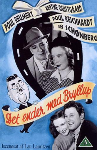 Det ender med bryllup (1943)