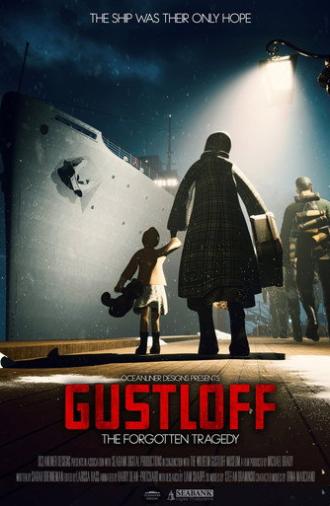 Gustloff: The Forgotten Tragedy (2026)