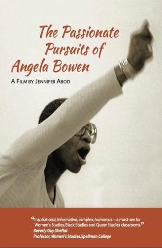 The Passionate Pursuits of Angela Bowen (2016)