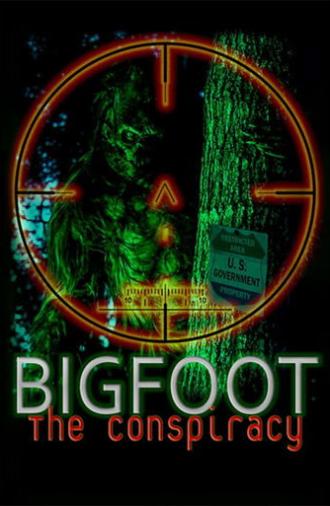 Bigfoot: The Conspiracy (2020)