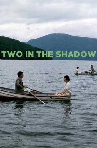 Two in the Shadow (1967)