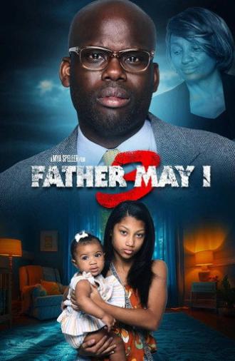 Father May I 3 (2024)