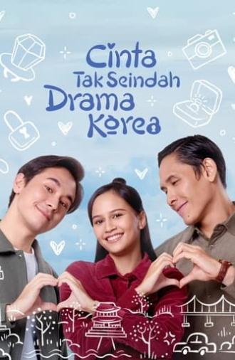 Cinta Tak Seindah Drama Korea (2024)