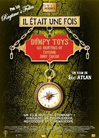 Il était une fois Dumpy Toys - Les aventures du capitaine Jimmy Crochu (2018)