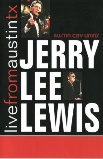 Jerry Lee Lewis: Live from Austin, Tx (2007)