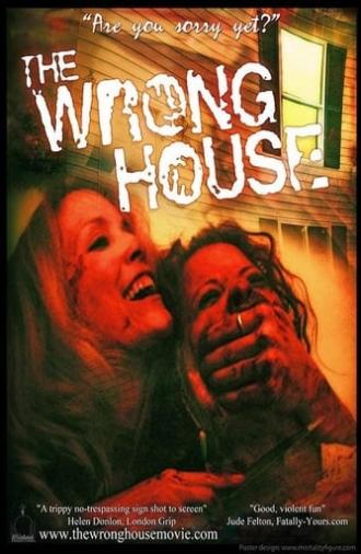 The Wrong House (2010)