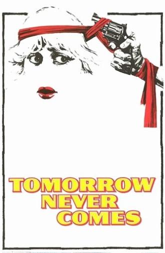 Tomorrow Never Comes (1978)