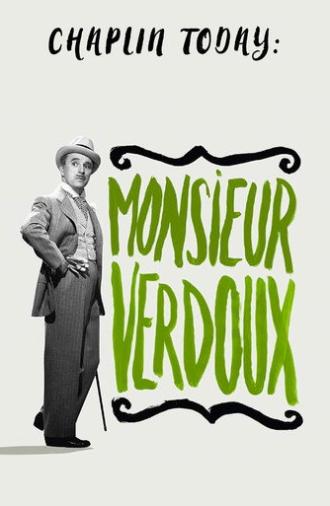 Chaplin Today: Monsieur Verdoux (2003)