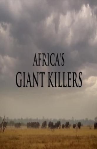 Africa's Giant Killers (2014)