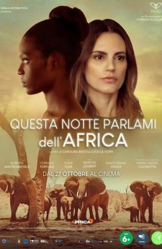 Questa notte parlami dell'Africa (2022)