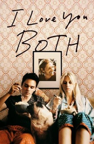 I Love You Both (2017)