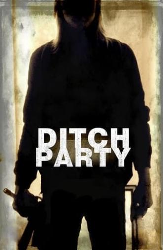 Ditch Party (2015)