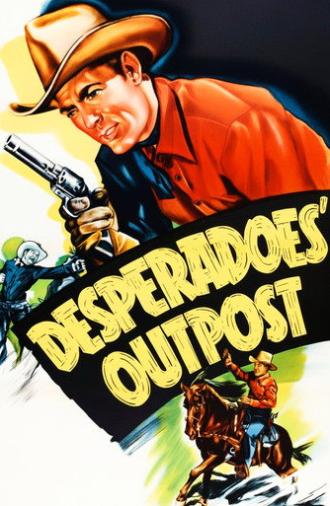 Desperadoes' Outpost (1952)