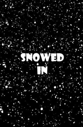 Snowed In (2018)