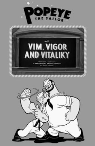 Vim, Vigor and Vitaliky (1936)