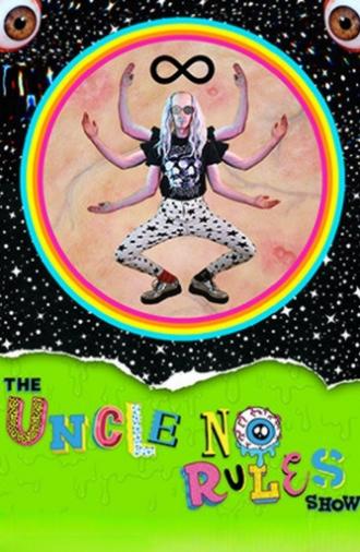The Uncle No Rules Show (2018)