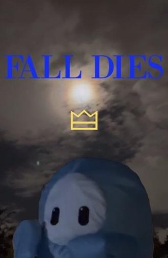 Fall Dies (2025)