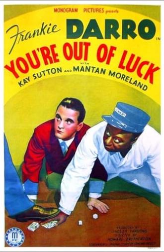 You're Out of Luck (1941)