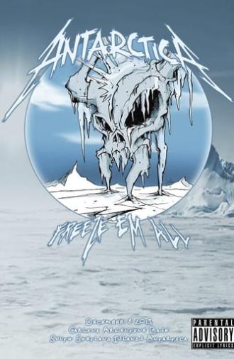 Metallica: Freeze 'Em All - Live in Antarctica (2013)