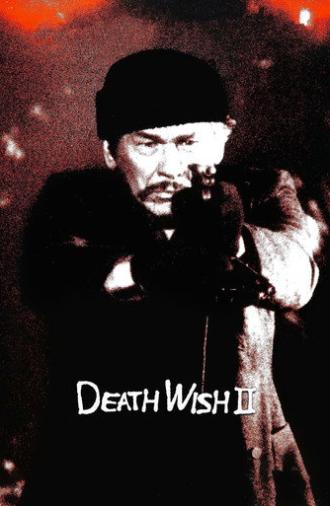 Death Wish II (1982)