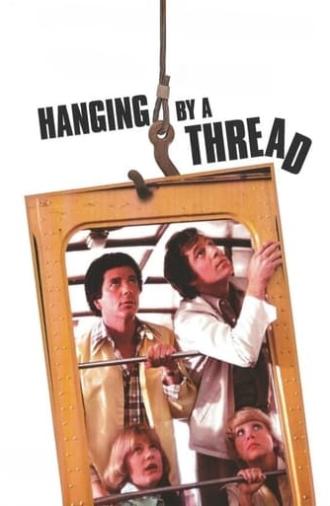 Hanging by a Thread (1979)