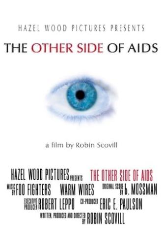 The Other Side of AIDS (2004)