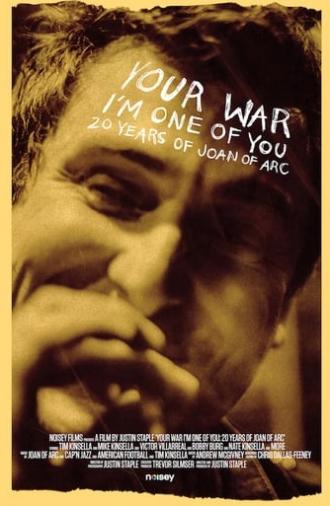 Your War (I'm One of You): 20 Years of Joan of Arc (2017)