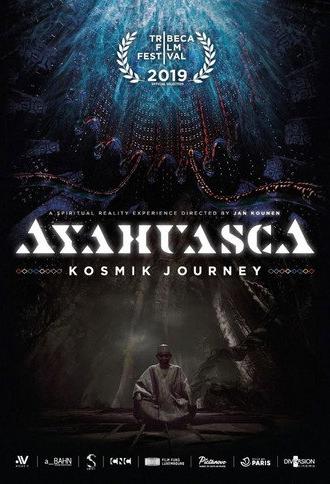 Ayahuasca: Kosmik Journey (2019)