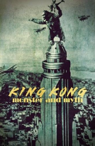 King Kong: Monster and Myth (2024)