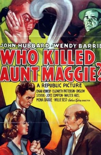 Who Killed Aunt Maggie? (1940)