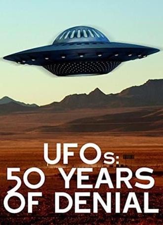 UFOs: 50 Years of Denial? (1997)