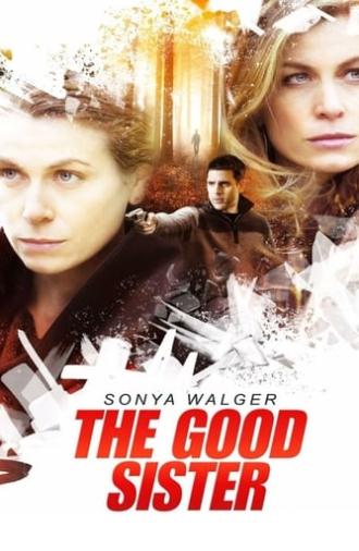 The Good Sister (2014)