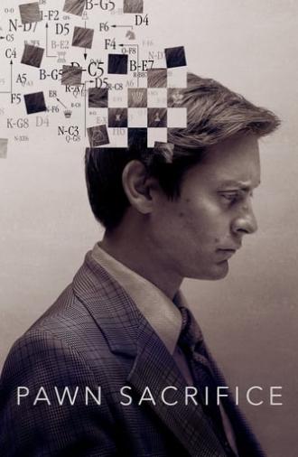 Pawn Sacrifice (2015)