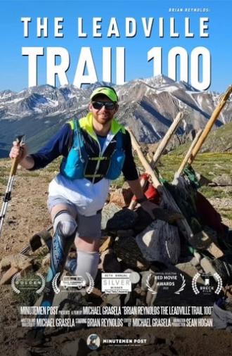 Brian Reynolds: The Leadville Trail 100 (2024)